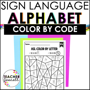 Download ASL American Sign Language Alphabet Color by Letter by Teacher Jeanell
