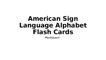 Preview of American Sign Language Alphabet Flash Cards