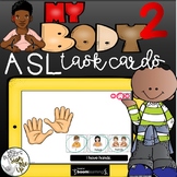 American Sign Language BODY PARTS 2   Boom Cards™  Distanc