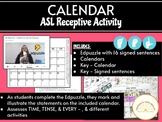 American Sign Language - Calendar Receptive Activity (incl