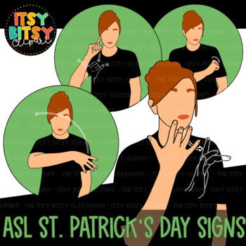 Preview of ASL Clipart - St Patricks Day American Sign Language Clipart  