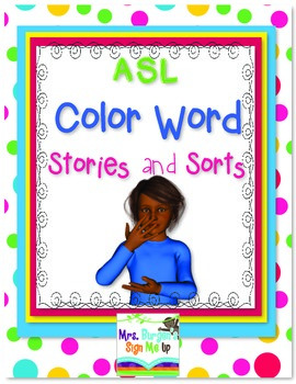 Preview of American Sign Language Color Words Stories and Sorts.