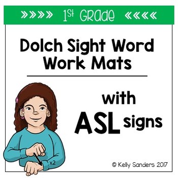 Preview of American Sign Language Dolch Sight Word Work Mats - 1st Grade