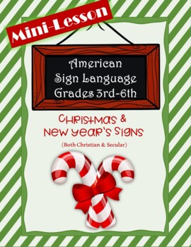 Preview of American Sign Language Elementary | ASL Christmas & New Year's Minilesson
