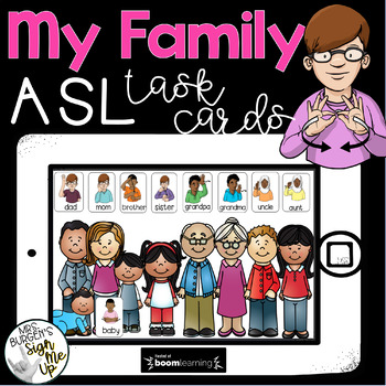 Preview of American Sign Language FAMILY  Boom Cards™ Distance Learning
