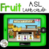 American Sign Language FRUIT Boom Cards™  Distance Learning
