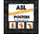 American Sign Language Hand Shape Posters.