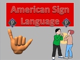 American Sign Language Powerpoint, Interactive Quiz, and W