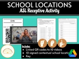 School Locations Receptive Activity - American Sign Language