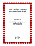American Sign Language Workbook of Educational Resources