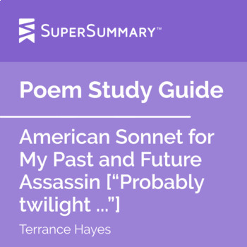 american sonnet for my past and future assassin analysis