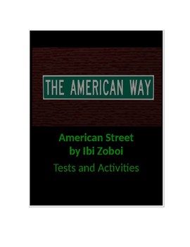 American Street by Ibi Zoboi Tests and Activities by Angela Gall