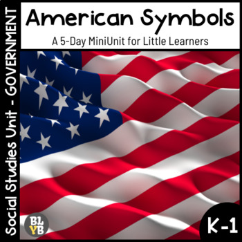 Preview of American Symbols 5-Day Unit