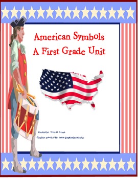 Preview of American Symbols: A First Grade Unit