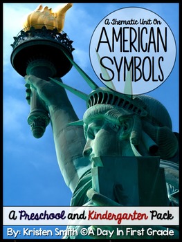 Preview of American Symbols- A Preschool and Kindergarten Unit