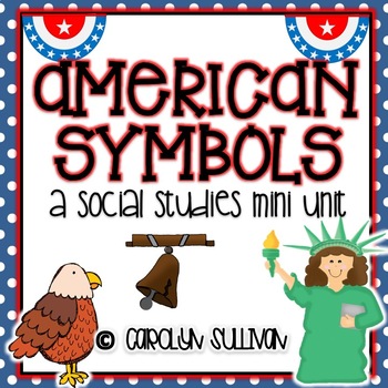 Preview of American Symbols - A Social Studies Mini Unit