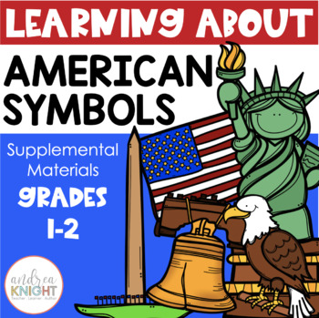 Preview of American Symbols: Supplemental Materials for Grades 1-2