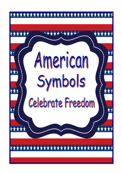 Preview of American Symbols Celebrating Freedom Social Studies Common Core