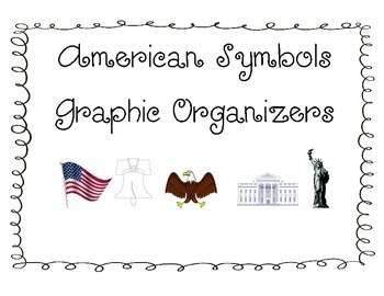 Preview of American Symbols Graphic Organizers