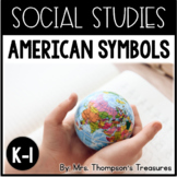 American Symbols: K-1 Social Studies