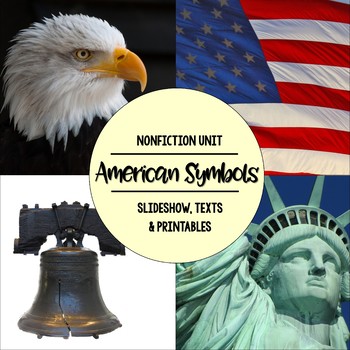 Preview of American Symbols Nonfiction Close Reading and Visual Vocabulary Unit