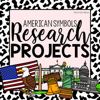 American Symbols Research Projects by The Bethany Brown | TPT