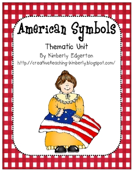 Preview of American Symbols Thematic Unit