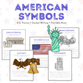 American Symbols • U.S. History • Guided Writing • Printable Book