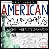 American Symbols Unit and Reading Passages | Print and Digital