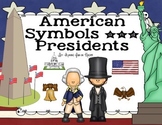 American Symbols and Presidents Unit
