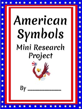 Preview of American Symbols mini-research project