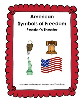 Preview of American Symbols of Freedom Reader's Theater