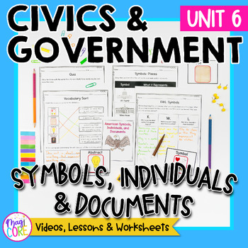 Preview of Civics & Government Unit 6: American Symbols that Represent US Social Studies