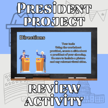 Preview of American (U.S.) Presidents Review Project