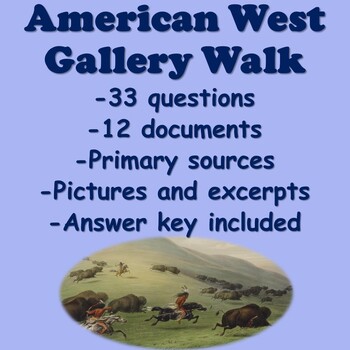 Preview of American West Gallery Walk (Transcontinental Railroad, Homestead Act, Dawes Act)