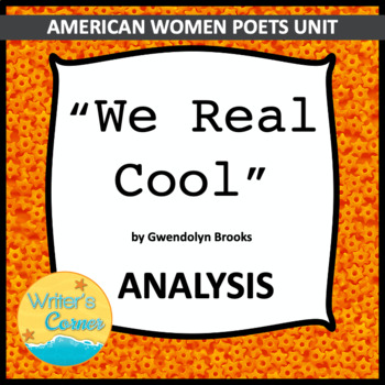 Preview of American Women Poets: Gwendolyn Brooks "We Real Cool" AP Analysis, Google Grader