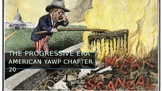 American Yawp Chapter 20 PowerPoint: The Progressive Era