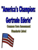 America's Champion Swimmer: Gertrude Ederle Assessment Rea