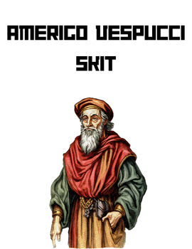 Preview of Amerigo Vespucci Skit