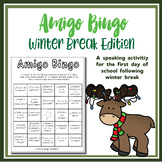 Amigo Bingo - Winter Break Edition - for the first day of 