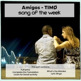 Amigos - TIMØ Song of the Week FREE