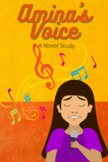 Amina's Voice Novel Study
