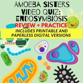 Preview of Amoeba Sisters Video Quiz: Endosymbiosis 