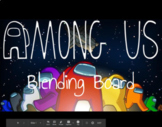 Among Us Digital Blending Board (Distance Learning)