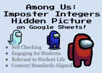 Preview of Among Us Imposter Integers Math Hidden Picture- Self Checking, Standards Aligned