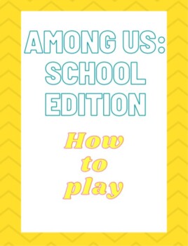 Among Us: School Edition by Step by step teaching NB