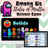 Among Us Science Activity (Solids, Liquids, & Gases)