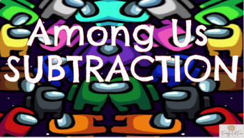 Preview of Among Us Subtraction