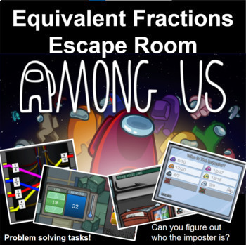 Preview of Among Us Themed Escape Room: Equivalent Fractions