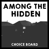Among the Hidden - Differentiated Choice Board